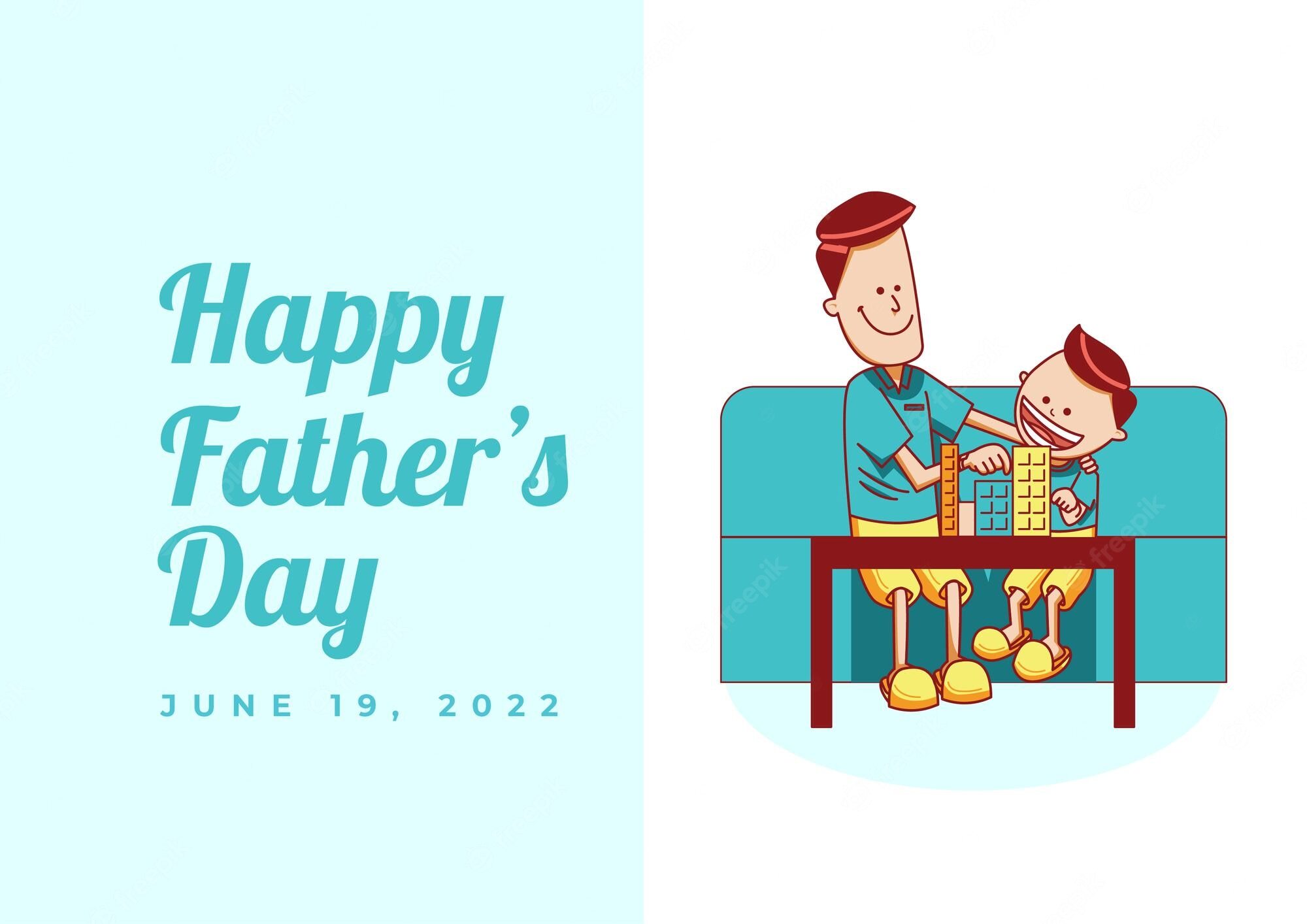 Happy Fathers Day 2022 – Celebrated on June 19