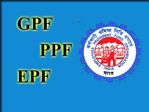 GPF PPF And EPF